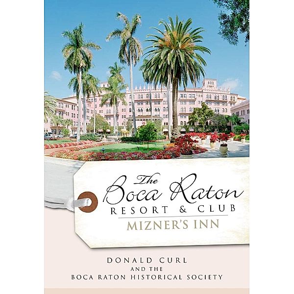 Boca Raton Resort & Club: Mizner's Inn, Donald Curl