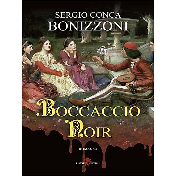 Boccaccio noir, Sergio Conca Bonizzoni