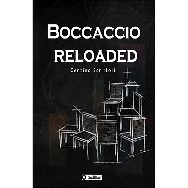 Boccaccio reloaded, Centino Scrittori
