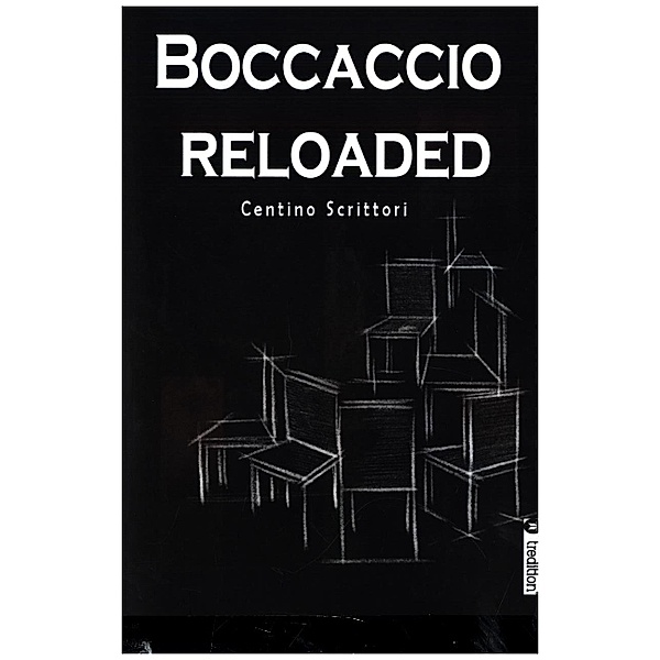 Boccaccio reloaded, Centino Scrittori