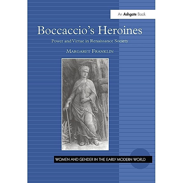 Boccaccio's Heroines, Margaret Franklin