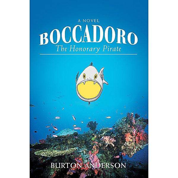 Boccadoro, Burton Anderson