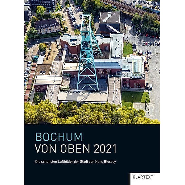 Bochum von oben 2021