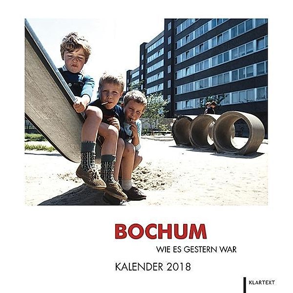 Bochum wie es gestern war 2018