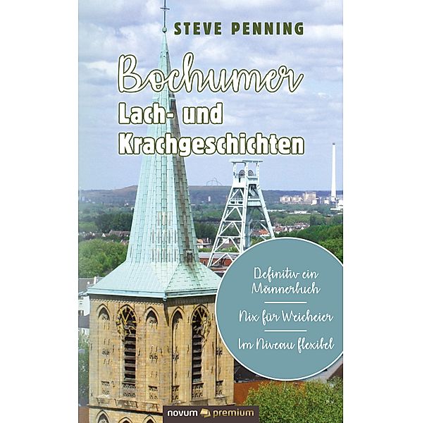 Bochumer Lach- und Krachgeschichten, Steve Penning