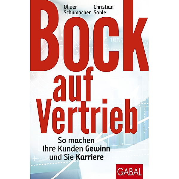 Bock auf Vertrieb, Oliver Schumacher, Christian Sahle