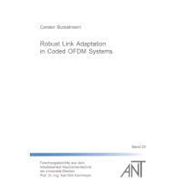 Bockelmann, C: Robust Link Adaptation in Coded OFDM Systems, Carsten Bockelmann