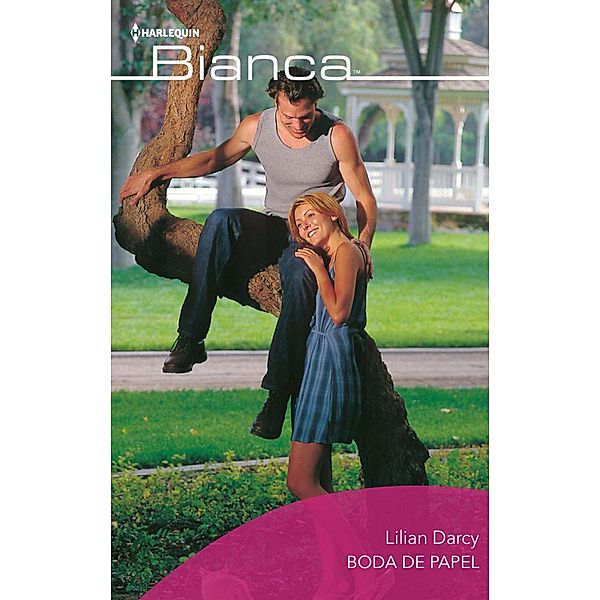 Boda de papel / Bianca, Lilian Darcy