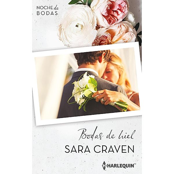 Bodas de hiel / Jazmín Noche De Bodas, SARA CRAVEN