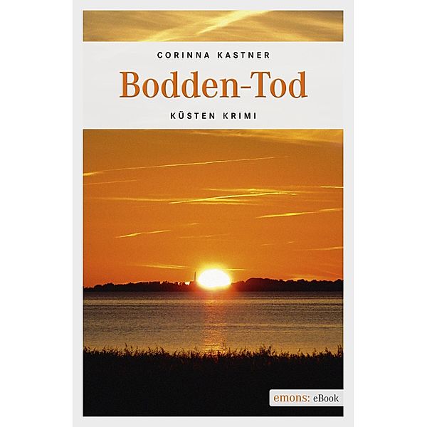 Bodden-Tod / Greta Sievers Bd.1, Corinna Kastner