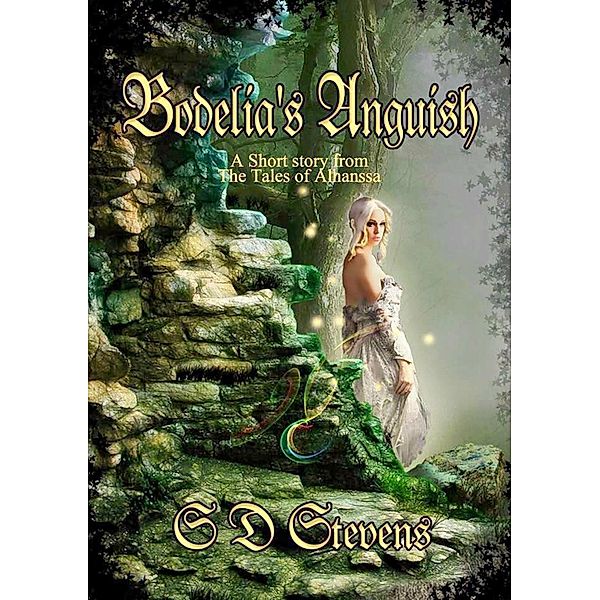 Bodelia's Anguish, S. D. Stevens