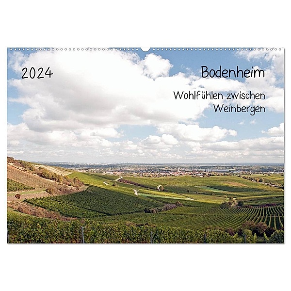 Bodenheim - Wohlfühlen zwischen Weinbergen (Wandkalender 2024 DIN A2 quer), CALVENDO Monatskalender, Michael Möller