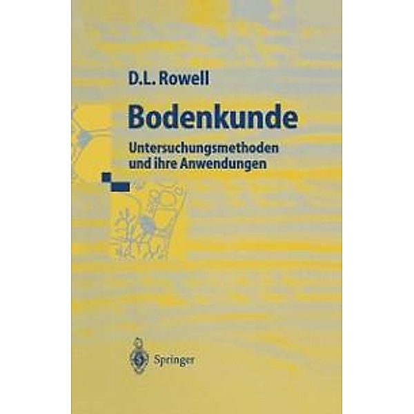 Bodenkunde, David L. Rowell