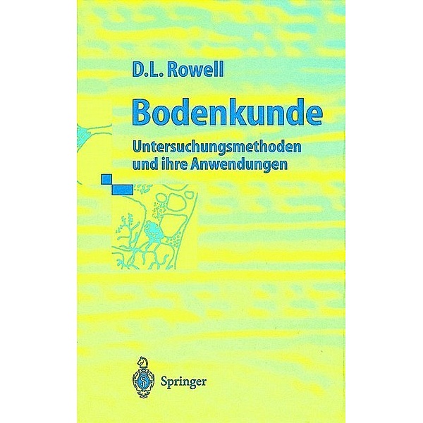 Bodenkunde, David L. Rowell