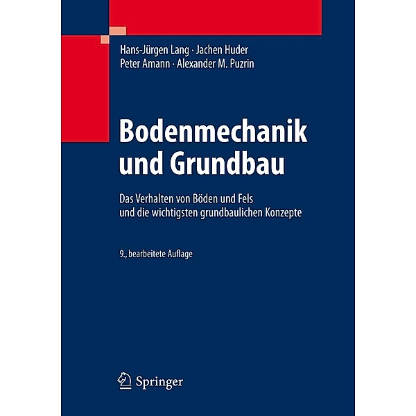Bodenmechanik und Grundbau, Hans-Jürgen Lang, Jachen Huder, Peter Amann, Alexander M. Puzrin