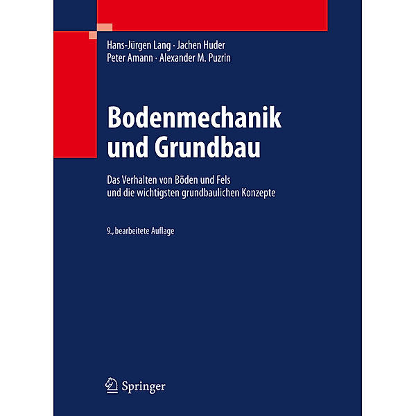 Bodenmechanik und Grundbau, Hans-Jürgen Lang, Jachen Huder, Peter Amann, Alexander M. Puzrin