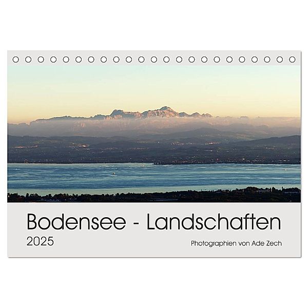 Bodensee - Landschaften (Tischkalender 2025 DIN A5 quer), CALVENDO Monatskalender, Calvendo, Ade Zech