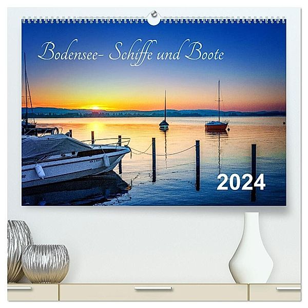 Bodensee-Schiffe und Boote (hochwertiger Premium Wandkalender 2024 DIN A2 quer), Kunstdruck in Hochglanz, ap-photo