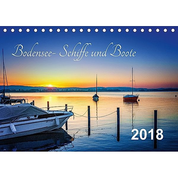 Bodensee-Schiffe und Boote (Tischkalender 2018 DIN A5 quer), ap-photo