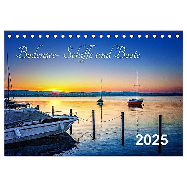 Bodensee-Schiffe und Boote (Tischkalender 2025 DIN A5 quer), CALVENDO Monatskalender, Calvendo, ap-photo