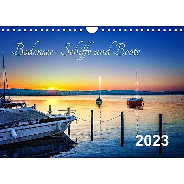 Bodensee-Schiffe und Boote (Wandkalender 2023 DIN A4 quer), ap-photo