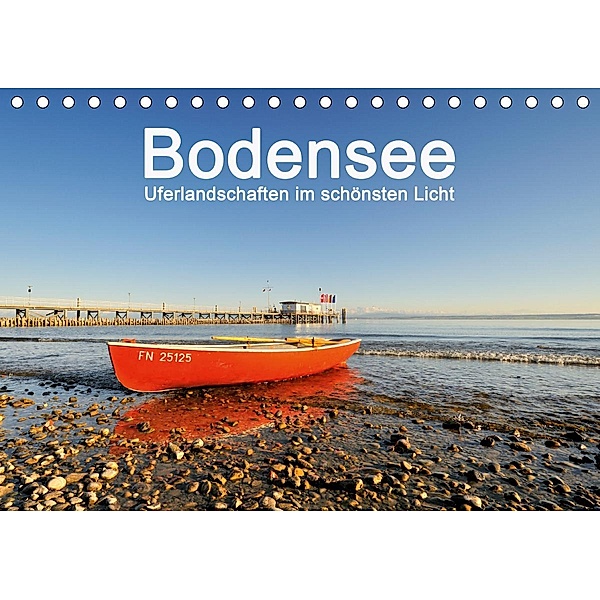 Bodensee - Uferlandschaften im schönsten Licht 2020 (Tischkalender 2020 DIN A5 quer), Markus Keller