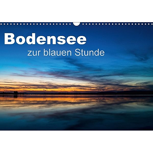 Bodensee zur blauen Stunde (Wandkalender 2018 DIN A3 quer), Marc Kunze