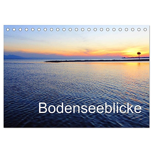 Bodenseeblicke (Tischkalender 2024 DIN A5 quer), CALVENDO Monatskalender, Manfred Kepp