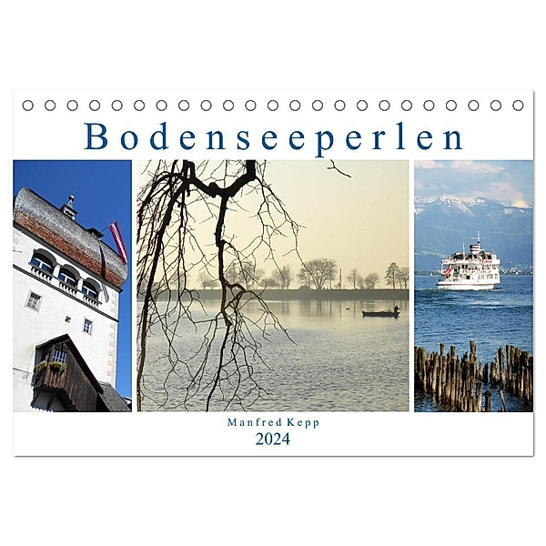Bodenseeperlen (Tischkalender 2024 DIN A5 quer), CALVENDO Monatskalender, Manfred Kepp