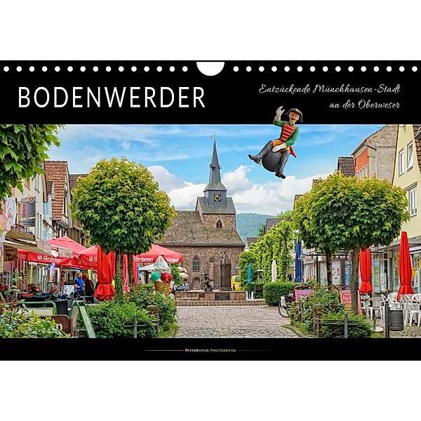Bodenwerder - entzückende Münchhausen-Stadt an der Oberweser (Wandkalender 2023 DIN A4 quer), Peter Roder