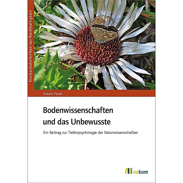 Bodenwissenschaften und das Unbewusste, Nikola Patzel