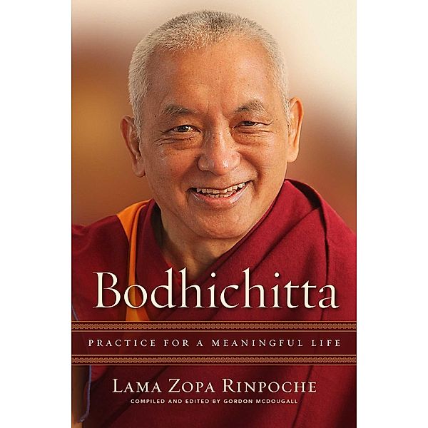 Bodhichitta, Lama Zopa Rinpoche