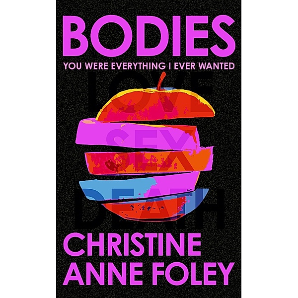 Bodies, Christine Anne Foley