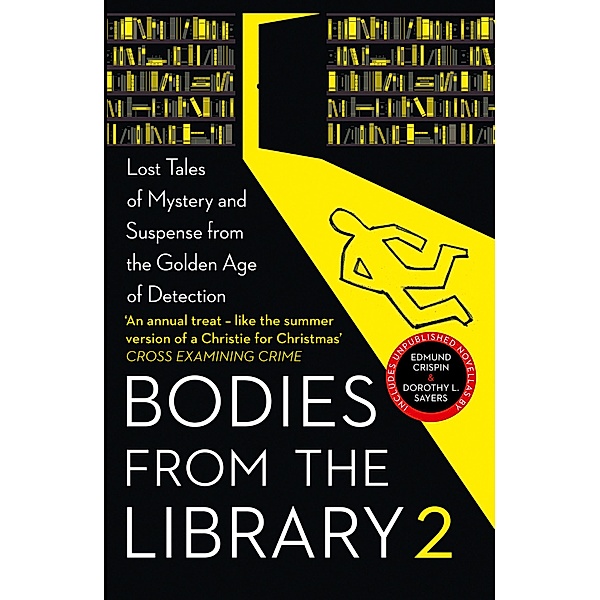 Bodies from the Library 2, Agatha Christie, Edmund Crispin, Dorothy L. Sayers, Margery Allingham, John Rhode