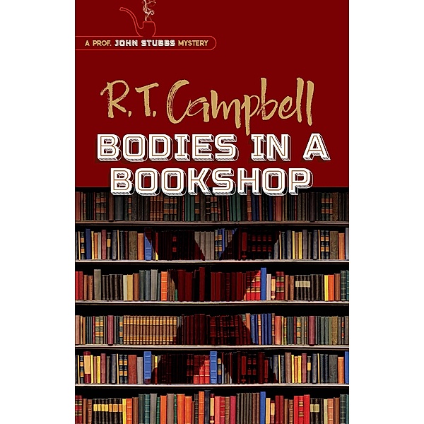 Bodies in a Bookshop, R. T. Campbell