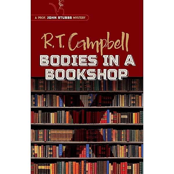 Bodies in a Bookshop, R. T. Campbell