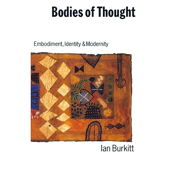 Bodies of Thought, Ian Burkitt