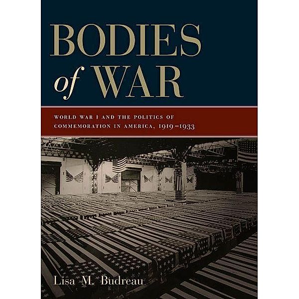 Bodies of War, Lisa M. Budreau