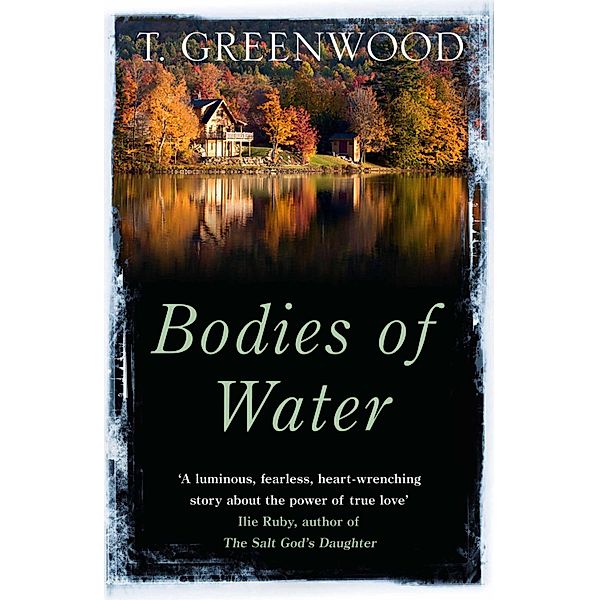 Bodies of Water, T. Greenwood