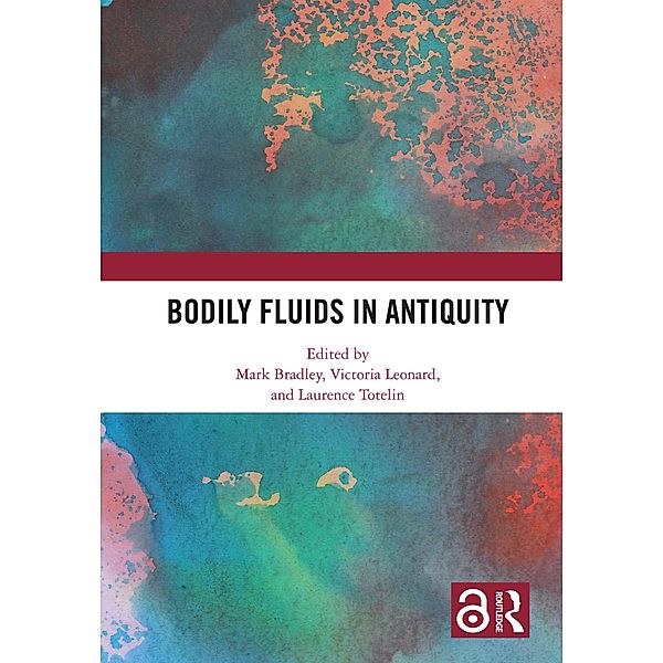 Bodily Fluids in Antiquity