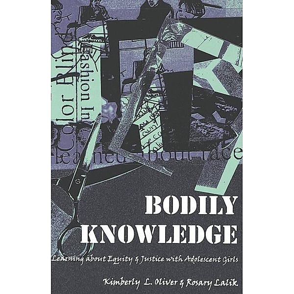 Bodily Knowledge, Kimberly L. Oliver, Rosary Lalik