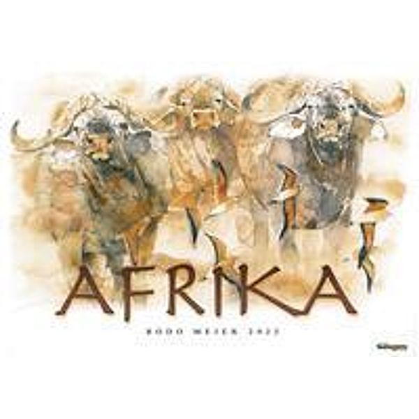Bodo Meier Afrika Kalender 2022