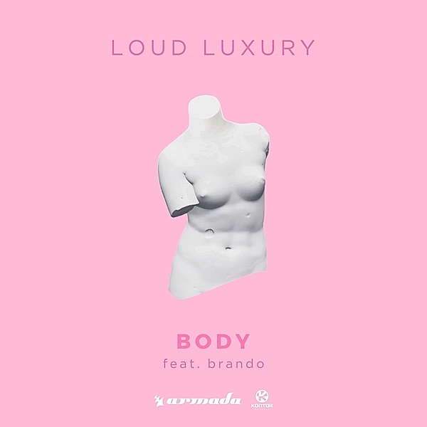 Body, Loud Luxury, Brando