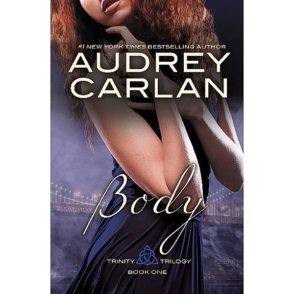 Body, Audrey Carlan