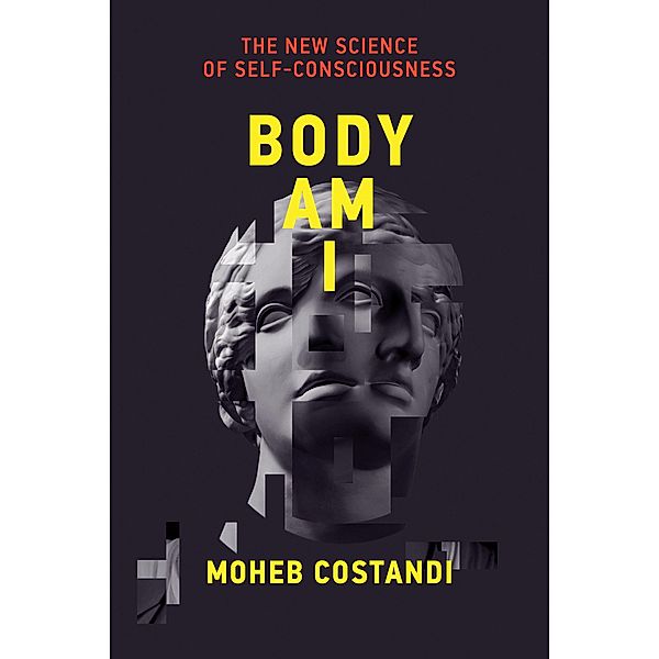 Body Am I, Moheb Costandi