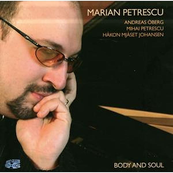 Body And Soul, Marian Petrescu