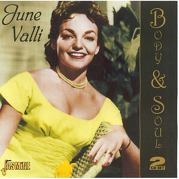 Body And Soul, June Valli