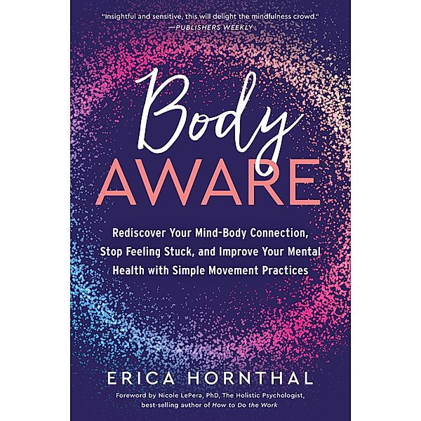 Body Aware, Erica Hornthal