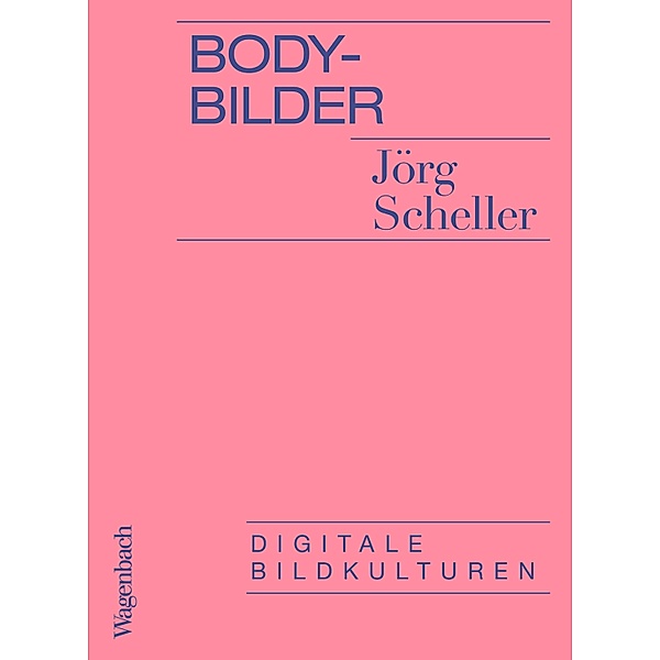Body-Bilder, Jörg Scheller