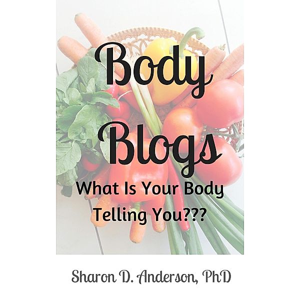 Body Blogs, S. D. Anderson